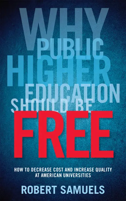Cover of Why Public Higher Education Should Be Free