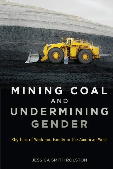 Cover of Mining Coal and Undermining Gender