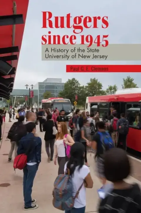 Cover of Rutgers Since 1945