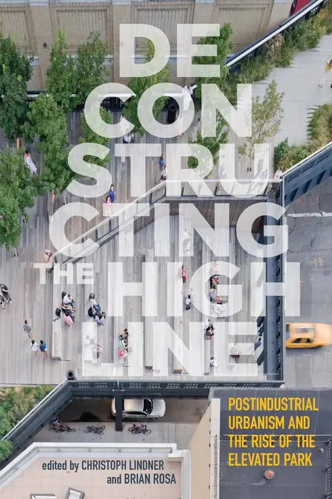 Cover of Deconstructing the High Line