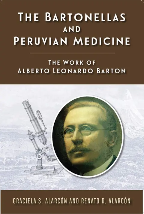 Cover of The Bartonellas and Peruvian Medicine