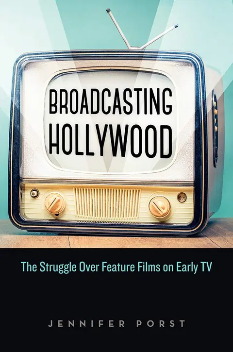 Cover of Broadcasting Hollywood