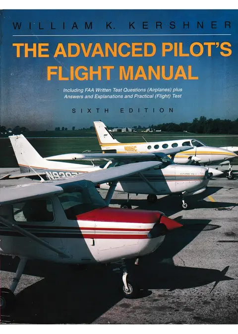 Cover of The Advanced Pilot's Flight Manual