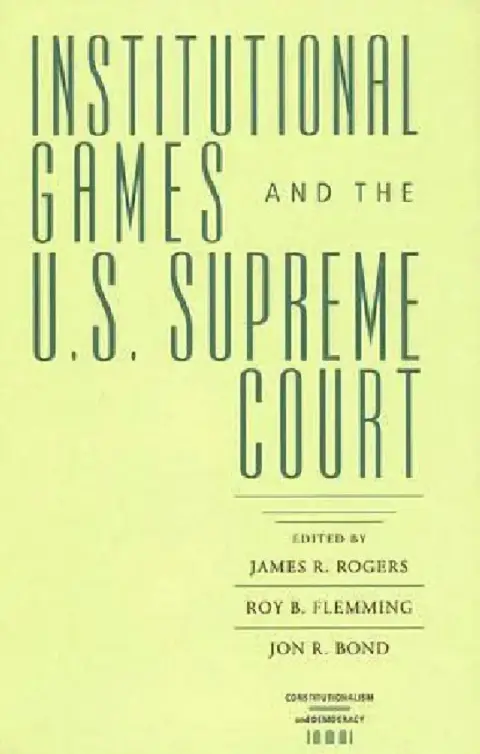 Cover of Institutional Games and the U.S. Supreme Court