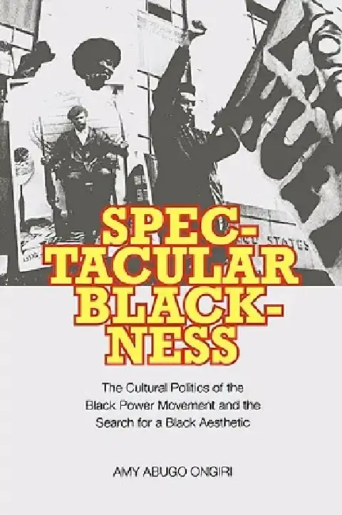 Cover of Spectacular Blackness