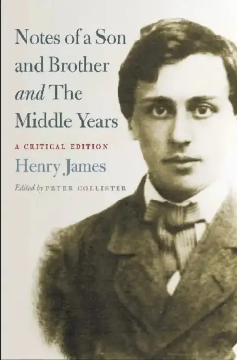 Cover of Notes of a Son and Brother and the Middle Years