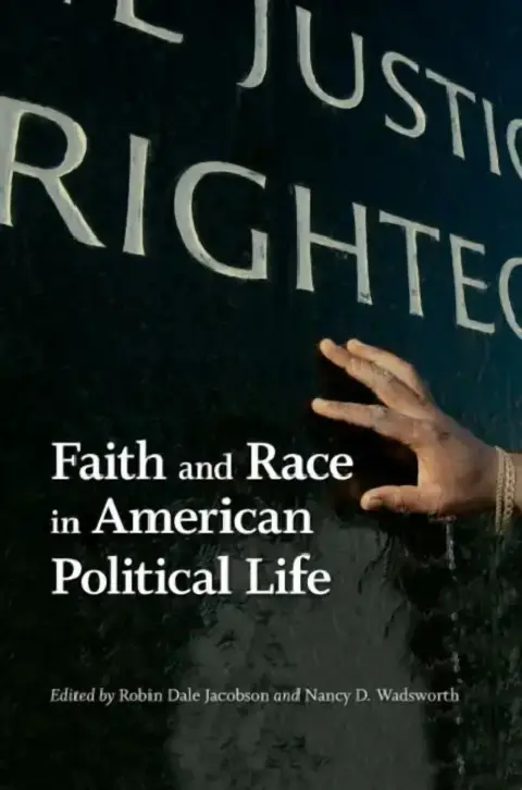 Cover of Faith and Race in American Political Life