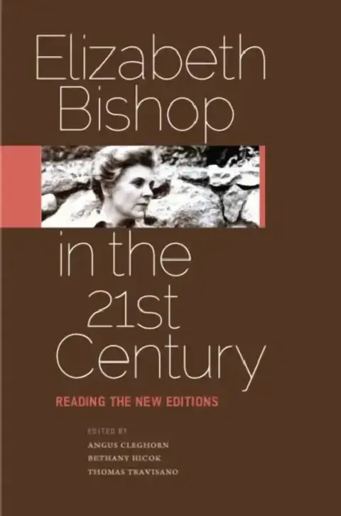 Cover of Elizabeth Bishop in the Twenty-First Century