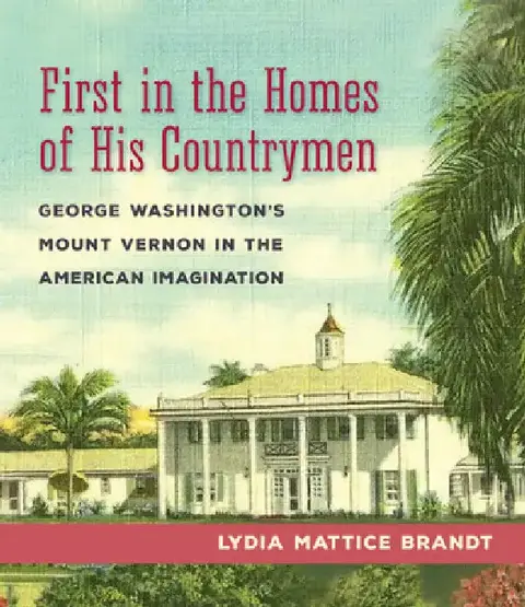 Cover of First in the Homes of His Countrymen