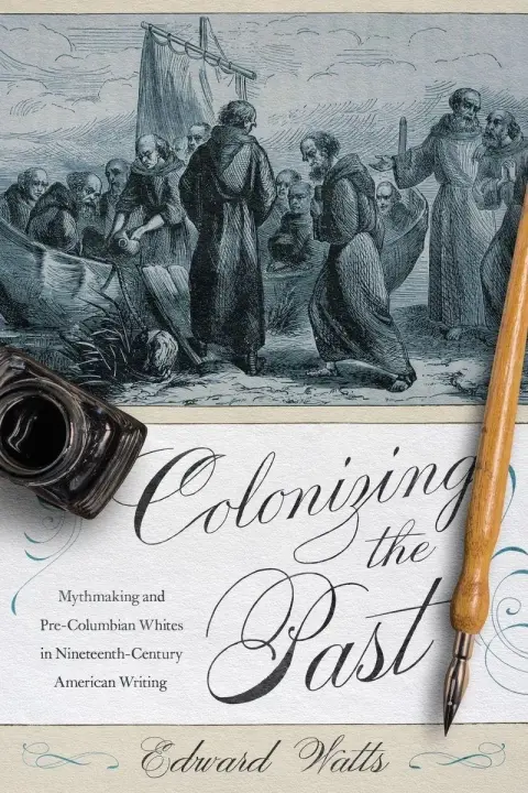 Cover of Colonizing the Past