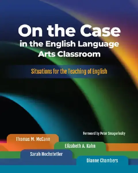 Cover of On the Case in the English Language Arts Classroom