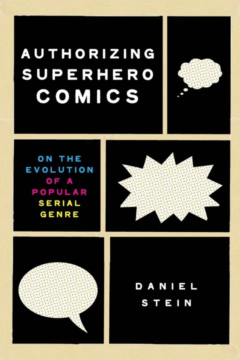 Cover of Authorizing Superhero Comics