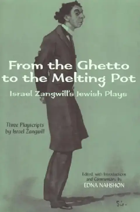 Cover of From the Ghetto to the Melting Pot