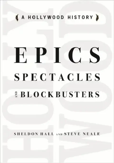 Cover of Epics, Spectacles, and Blockbusters