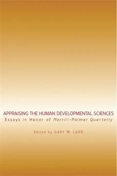 Cover of Appraising the Human Developmental Sciences