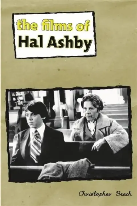 Cover of The Films of Hal Ashby