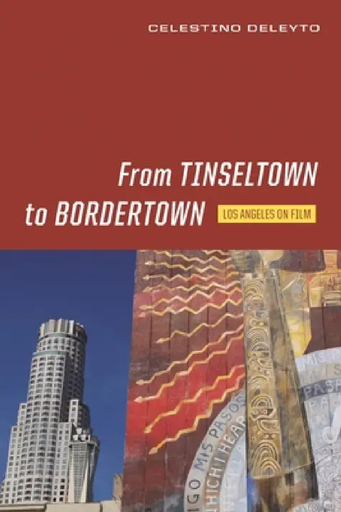Cover of From Tinseltown to Bordertown