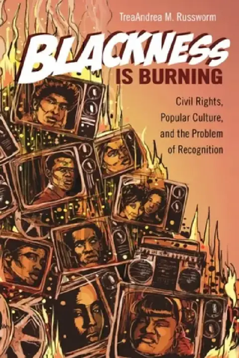 Cover of Blackness Is Burning