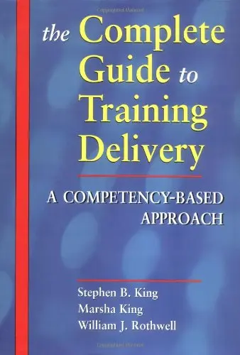 Cover of The Complete Guide to Training Delivery