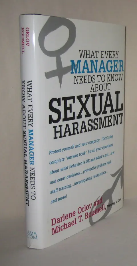 Cover of What Every Manager Needs to Know About Sexual Harassment