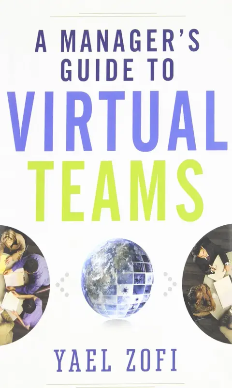 Cover of A Managers Guide to Virtual Teams
