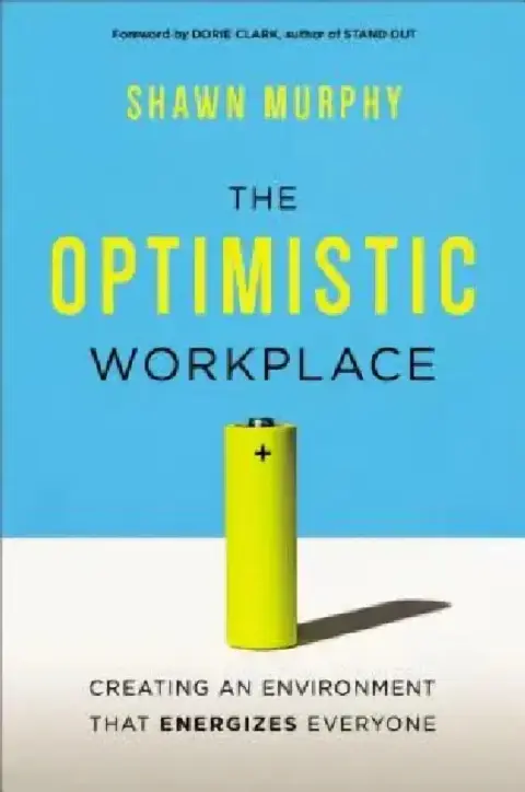 Cover of The Optimistic Workplace