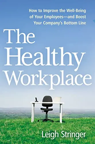 Cover of Healthy Workplace Hc