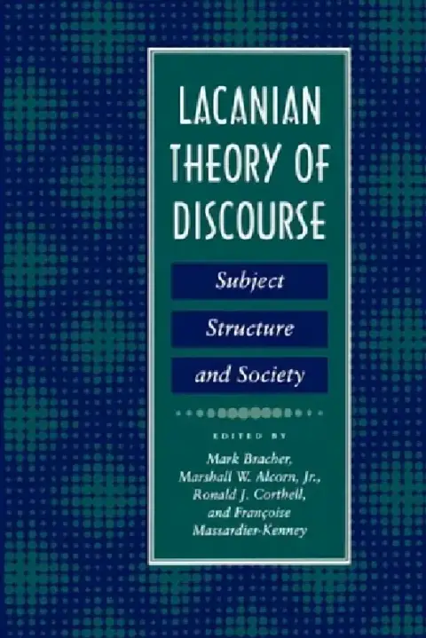 Cover of Lacanian Theory of Discourse