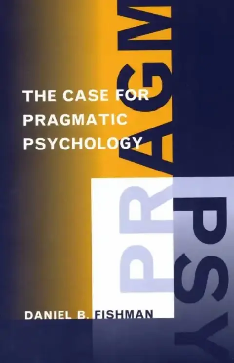 Cover of The Case for Pragmatic Psychology