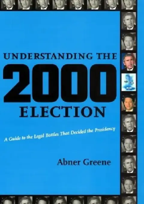 Cover of Understanding the 2000 Election