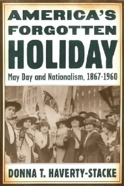 Cover of America's Forgotten Holiday