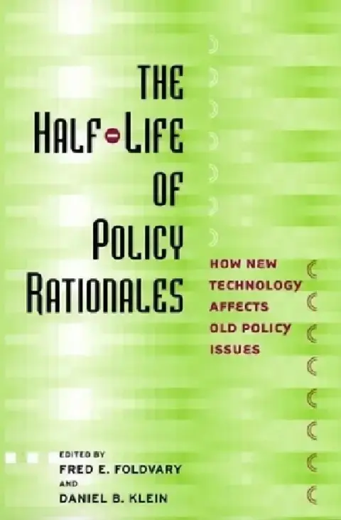 Cover of The Half-Life of Policy Rationales