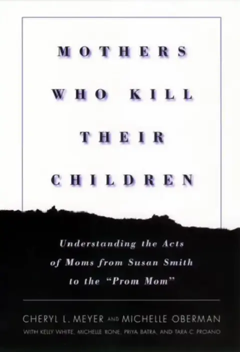 Cover of Mothers Who Kill Their Children