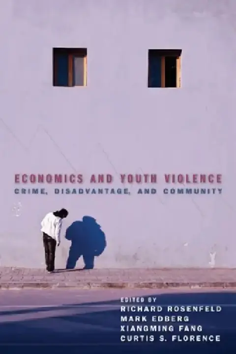 Cover of Economics and Youth Violence