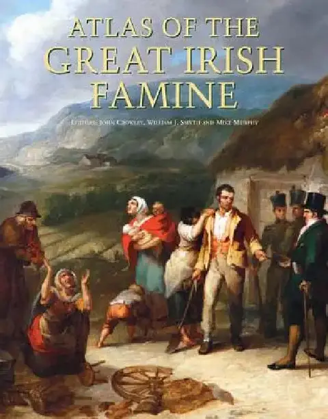 Cover of Atlas of the Great Irish Famine
