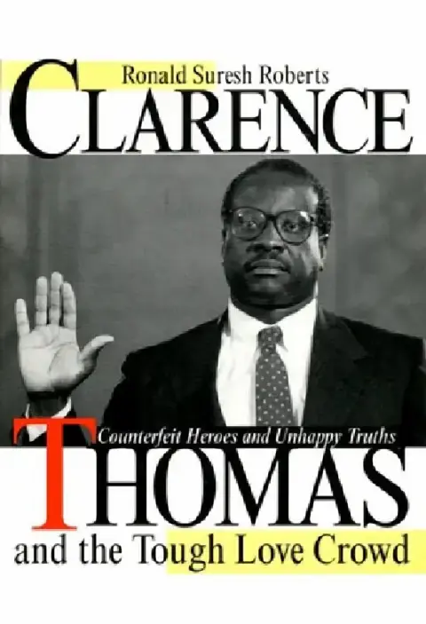 Cover of Clarence Thomas and the Tough Love Crowd