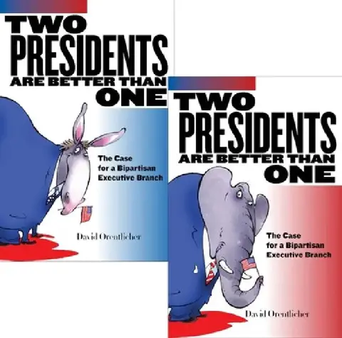 Cover of Two Presidents Are Better Than One