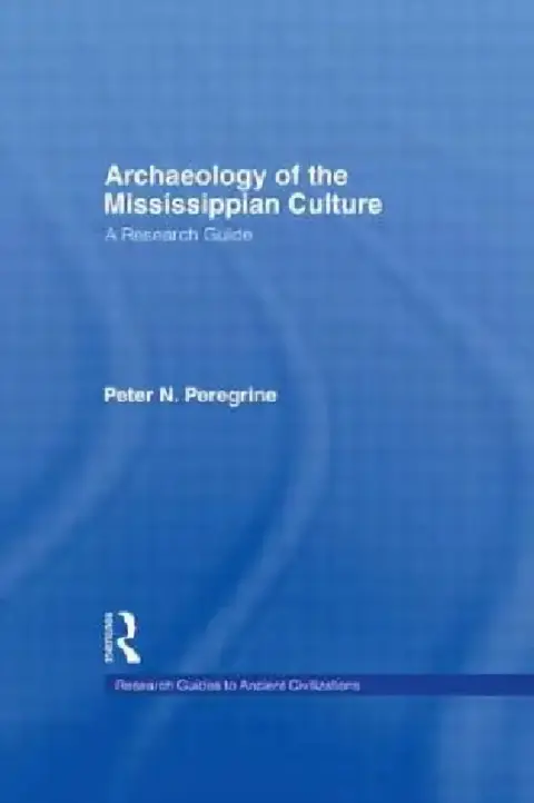 Cover of Archaeology of the Mississippian Culture