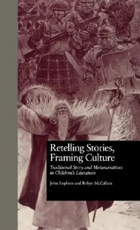 Cover of Retelling Stories, Framing Culture