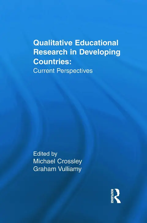 Cover of Qualitative Educational Research in Developing Countries