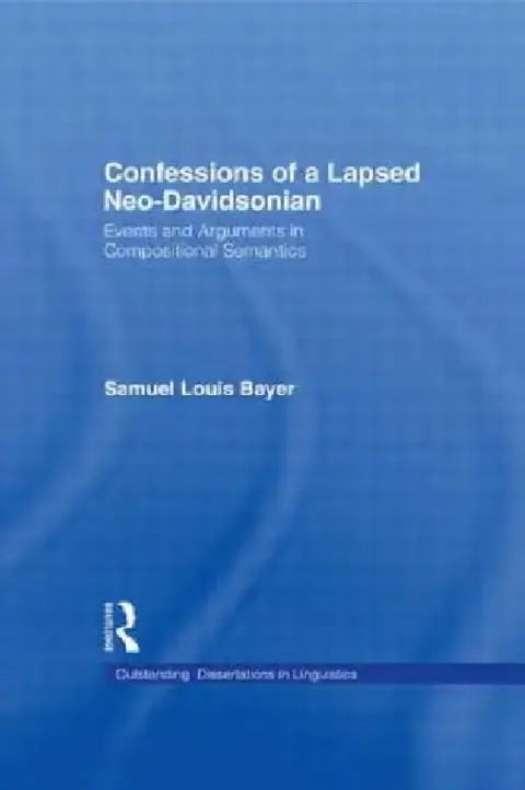 Cover of Confessions of a Lapsed Neo-Davidsonian