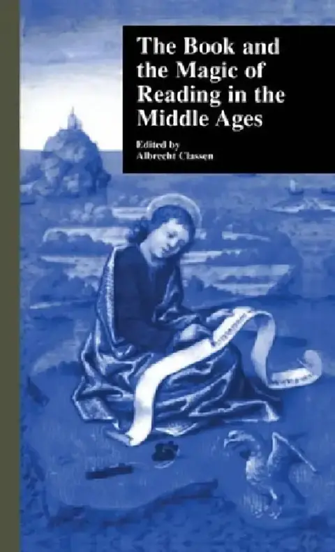 Cover of The Book and the Magic of Reading in the Middle Ages