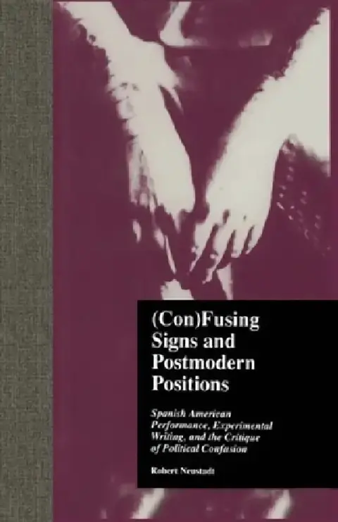 Cover of (Con)Fusing Signs and Postmodern Positions