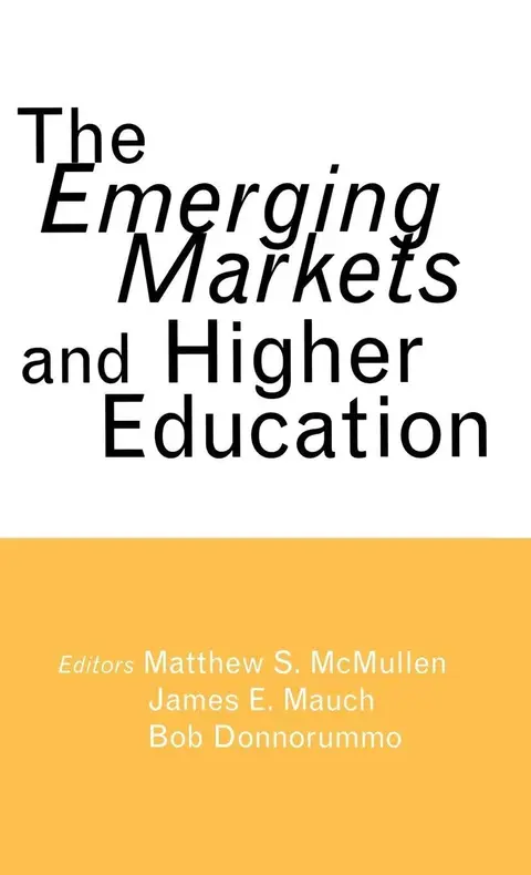Cover of The Emerging Markets and Higher Education