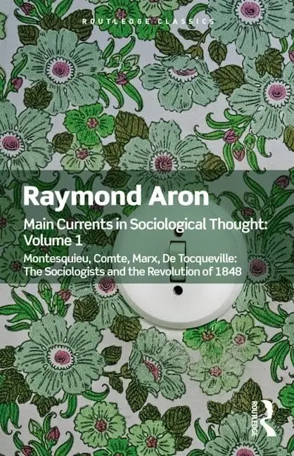 Cover of Main Currents in Sociological Thought