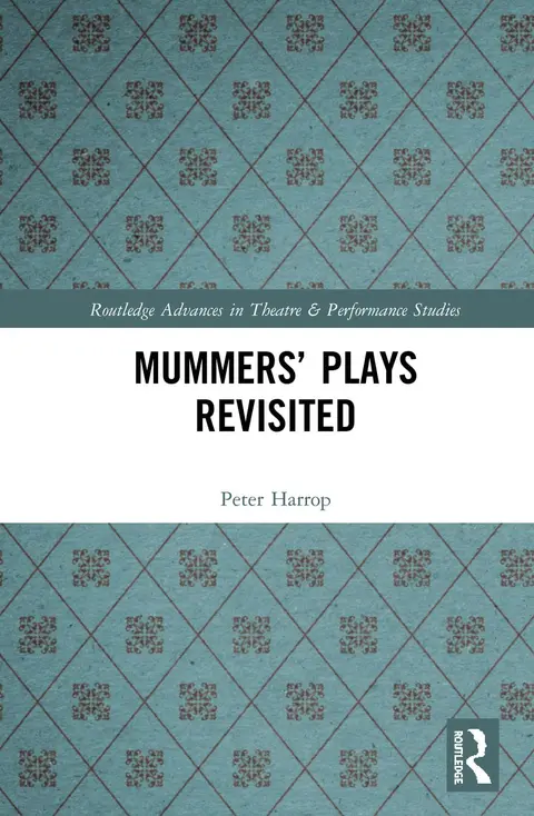 Cover of Mummers' Plays Revisited