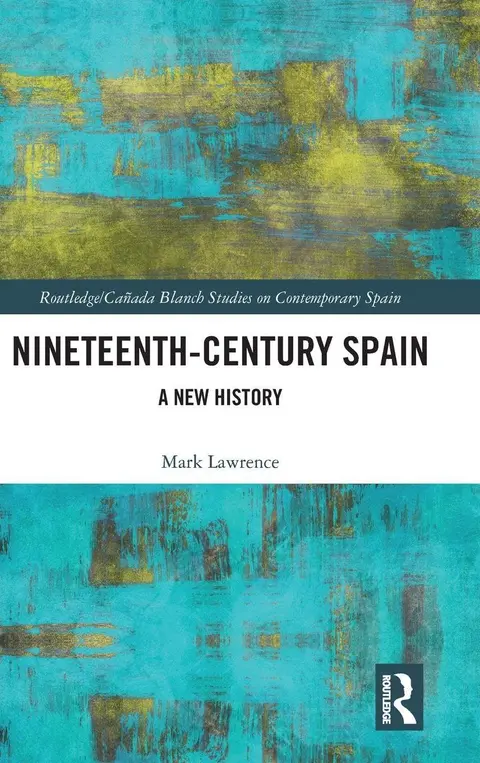 Cover of Nineteenth Century Spain
