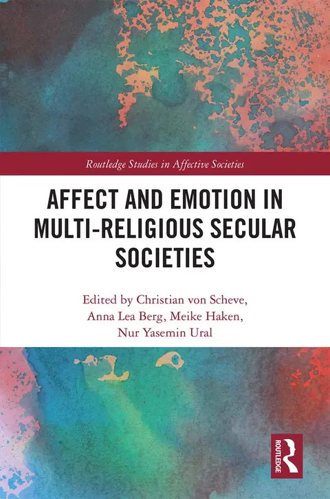 Cover of Affect and Emotion in Multi-Religious Secular Societies