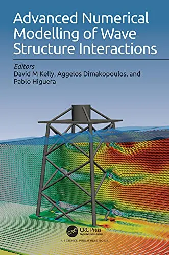 Cover of Advanced Numerical Modelling of Wave Structure Interaction