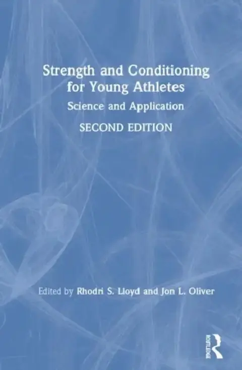 Cover of Strength and Conditioning for Young Athletes